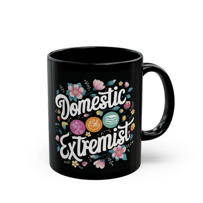 Domestic Extremist Mug